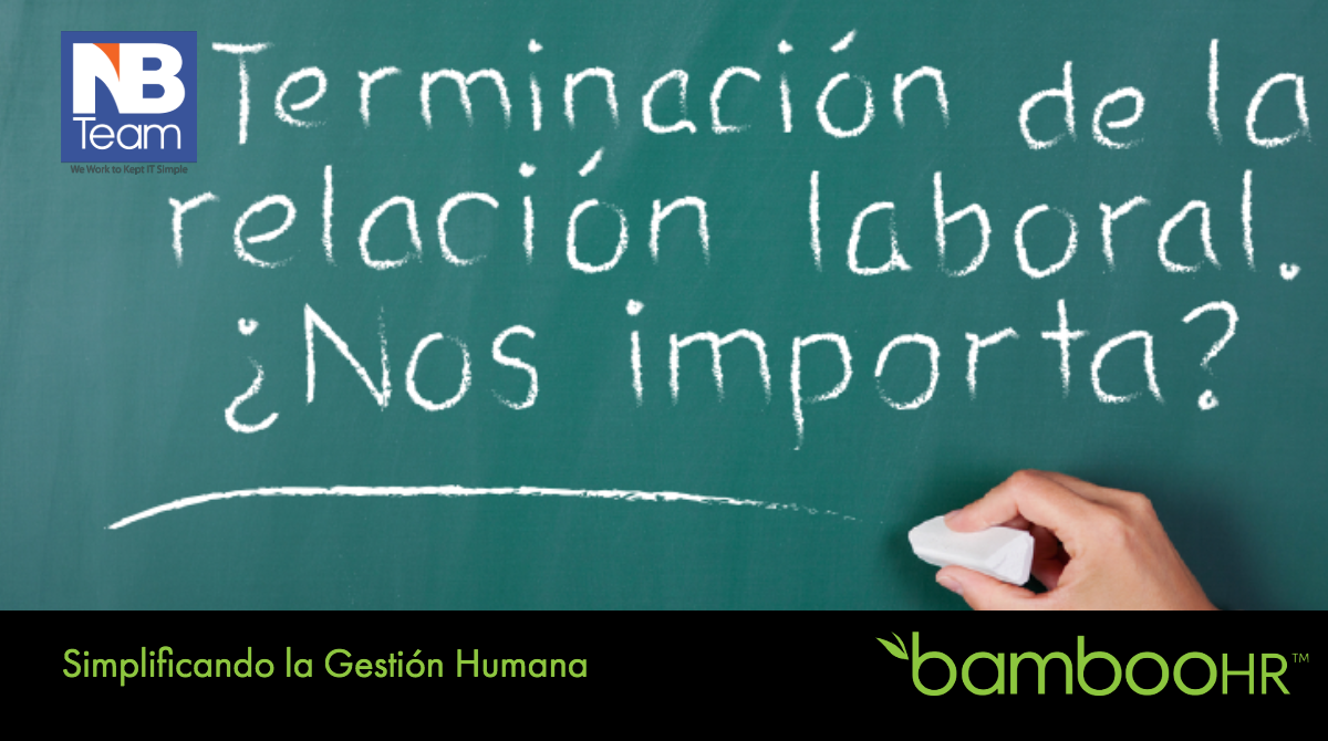 Terminación de la relación laboral: Lo que significa, por qué importa.